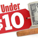 Top Cigars Under $10